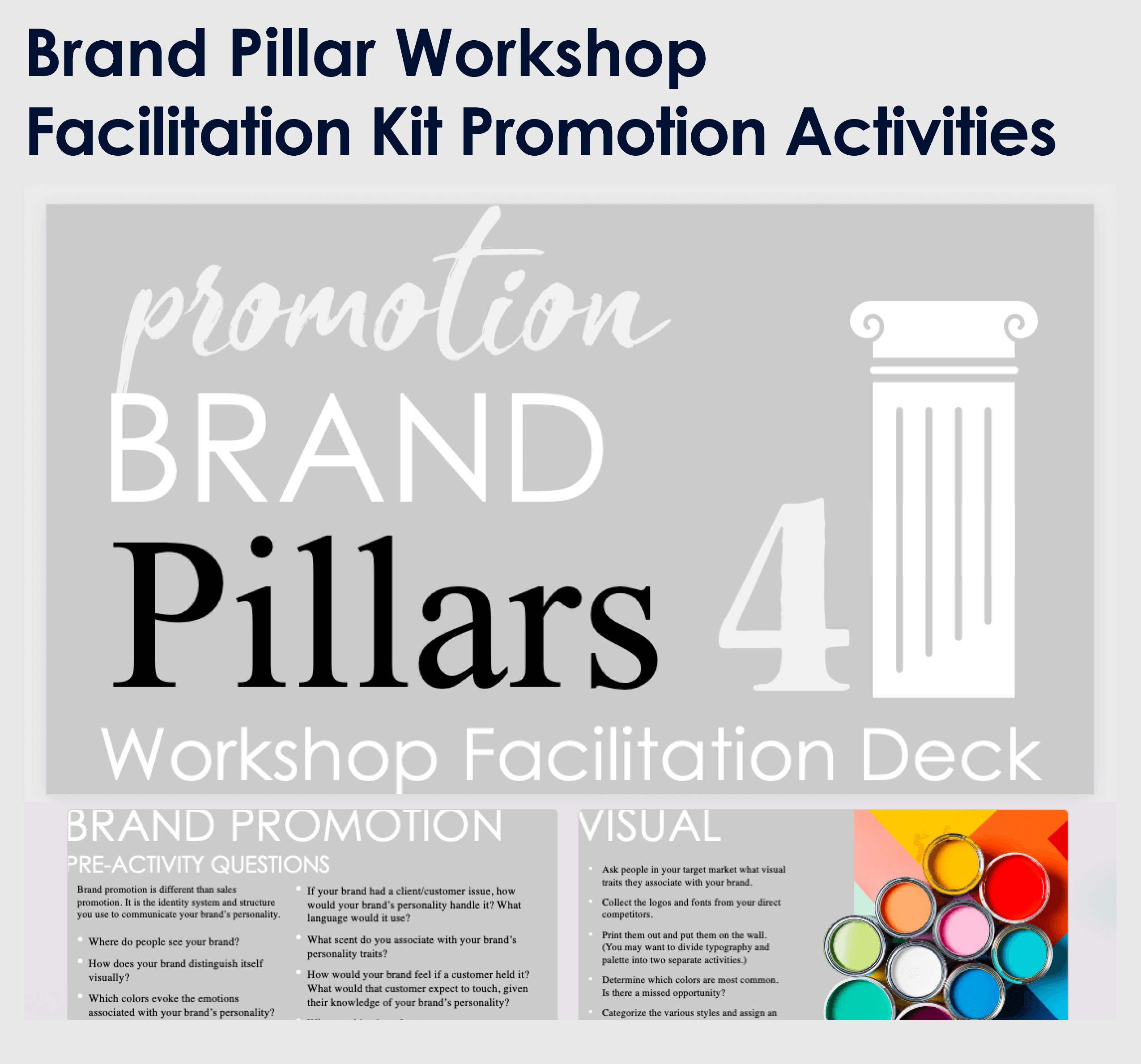 Brand Pillars Workshop Facilitation Kit Promotion Activities